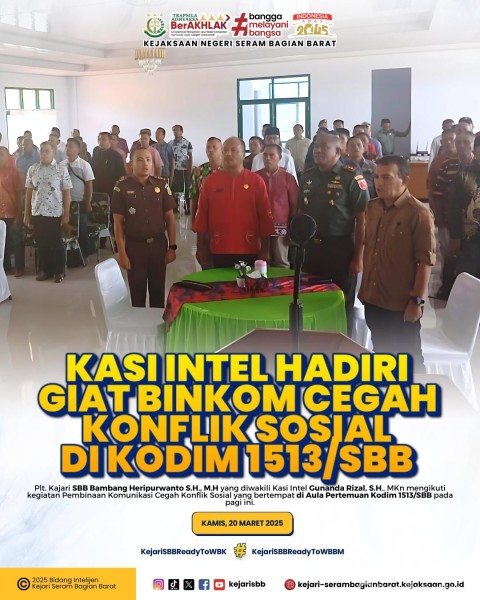 Cegah Konflik Sosial di Wilayah Kodim 1513/SBB, Kasi Intel Kejari SBB Hadiri Binkom Bersama Forkopimda.