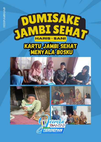 Jambi Mantap!! 77.085 Orang Terima Bantuan Dumisake Kesehatan