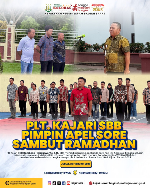 Plt. Kajari SBB Pimpin Apel Sore, Apresiasi Kinerja dan Sambut Bulan Suci Ramadhan