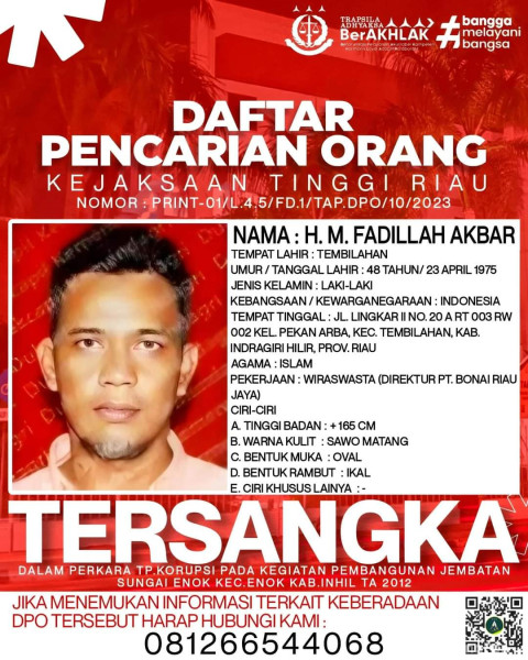 Korupsi Pembangunan Jembatan Sungai Enok Direktur PT BRJ Masuk DPO Kejaksaaan Tinggi Riau