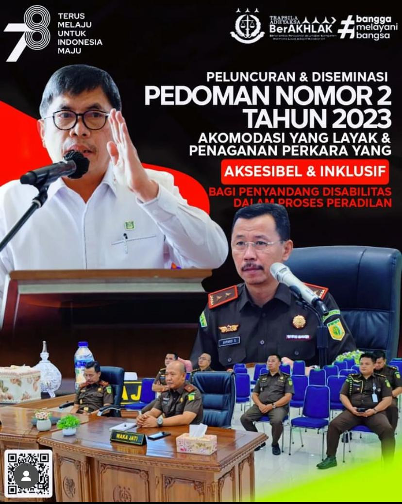 Kajati Riau Ikuti Kegiatan Peluncuran & Diseminasi Pedoman Nomor 2 Tahun 2023 Tentang Akomodasi yang Layak dan Penanganan Perkara yang Aksesibel dan Inklusif bagi Penyandang Disabilitas dalam Proses Peradilan secara virtual