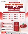 Mobile Banking Bank Jambi Pulih Total, Nasabah Kembali Bisa Bertransaksi dengan Mudah