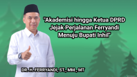 Akademisi hingga Ketua DPRD: Jejak Perjalanan Ferryandi Menuju Bupati Inhil