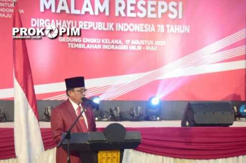 Bupati dan Wabup Inhil Hadiri Malam Resepsi Dirgahayu RI ke-78 