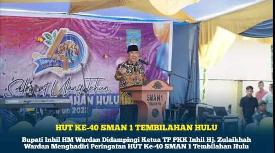 Hadiri HUT Ke - 40 SMAN 1 Tembilahan Hulu, Bupati HM Wardan Apresiasi Tarian Jembatan Terakhir