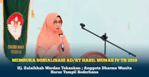 Hj. Zulaikhah Wardan Tekankan ; Anggota Dharma Wanita Harus Tampil Sederhana  
