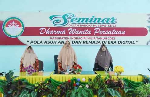 Dalam Rangka HUT DWP Ke-23, Ketua DWP Inhil Buka Seminar Pola Asuh Anak dan Remaja di Era digital. 
