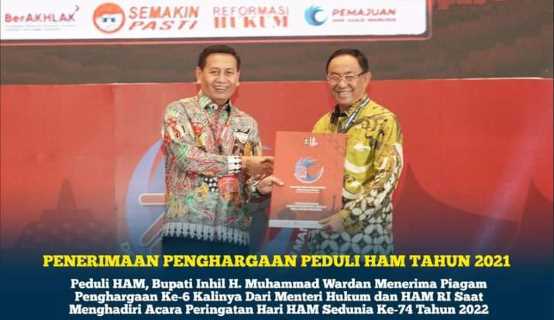 Peduli HAM, Bupati Inhil H. Muhammad Wardan Kembali Terima Penghargaan Ke-6 Dari Menteri Hukum dan HAM RI 
