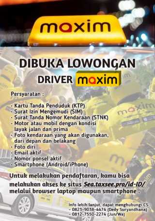 Segera Hadir di Tembilahan, Berikut Syarat dan Cara Daftar Driver Maxim Mobil atau Motor