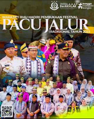 Wakajati Riau Hadiri Pembukaan Festival Pacu Jalur Tradisional Tahun 2023