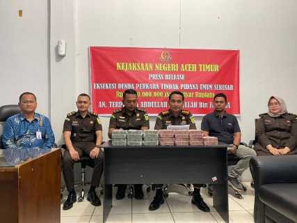 Kejari Aceh Timur Terima Denda Rp1 Miliyar Terpidana Abdullah Bin Zakaria