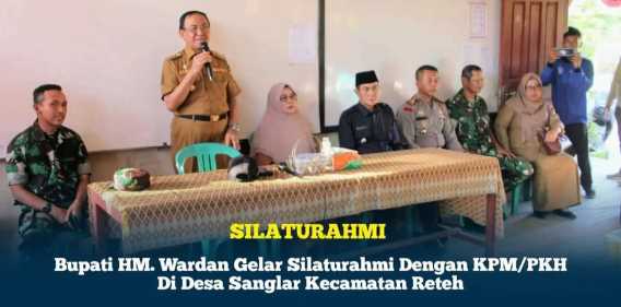 Bupati Gelar Silaturahmi Dengan KPM/PKH Di Desa Sanglar