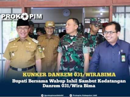Bupati dan Wabup Sambut Kedatangan Danrem 031/WB ke Inhil